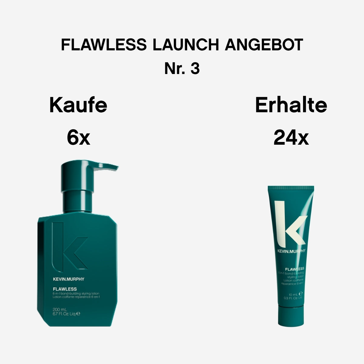 AKTIONSSETS: FLAWLESS LAUNCH ANGEBOTE