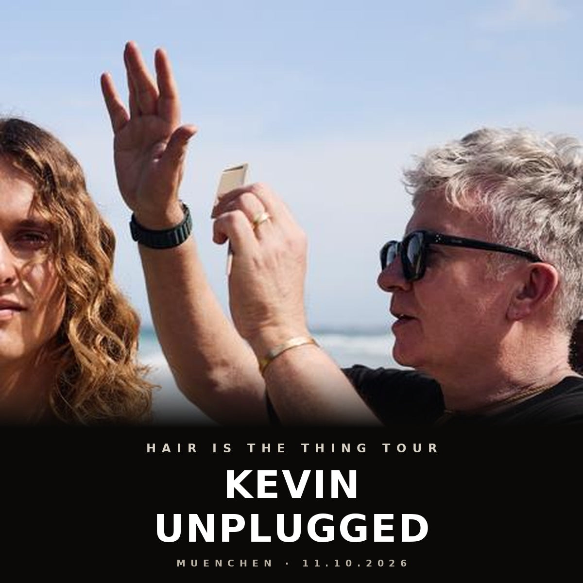 Hair is the Thing Tour | KEVIN UNPLUGGED MÜNCHEN
